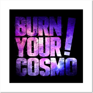 Burn your Cosmo Posters and Art